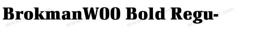 BrokmanW00 Bold Regu字体转换